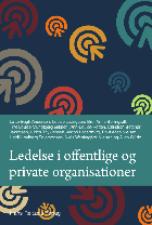 Forside af bogen: Ledelse i offentlige og private organisationer